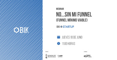 Presentación Webinar BIK NO... SIN MI FUNNEL