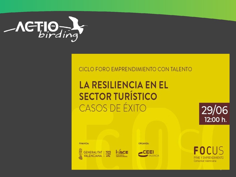 Presentaci�n Virgilio Beltr�n de Actio Birding 'La resiliencia en el sector tur�stico. Casos de �xito'