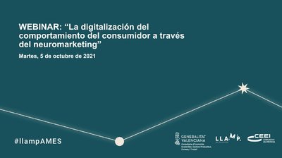 Webinar Llamp Ames y ACELERACIÓN 3I: La digitalización del comportamiento del consumidor a través del
neuromarketing