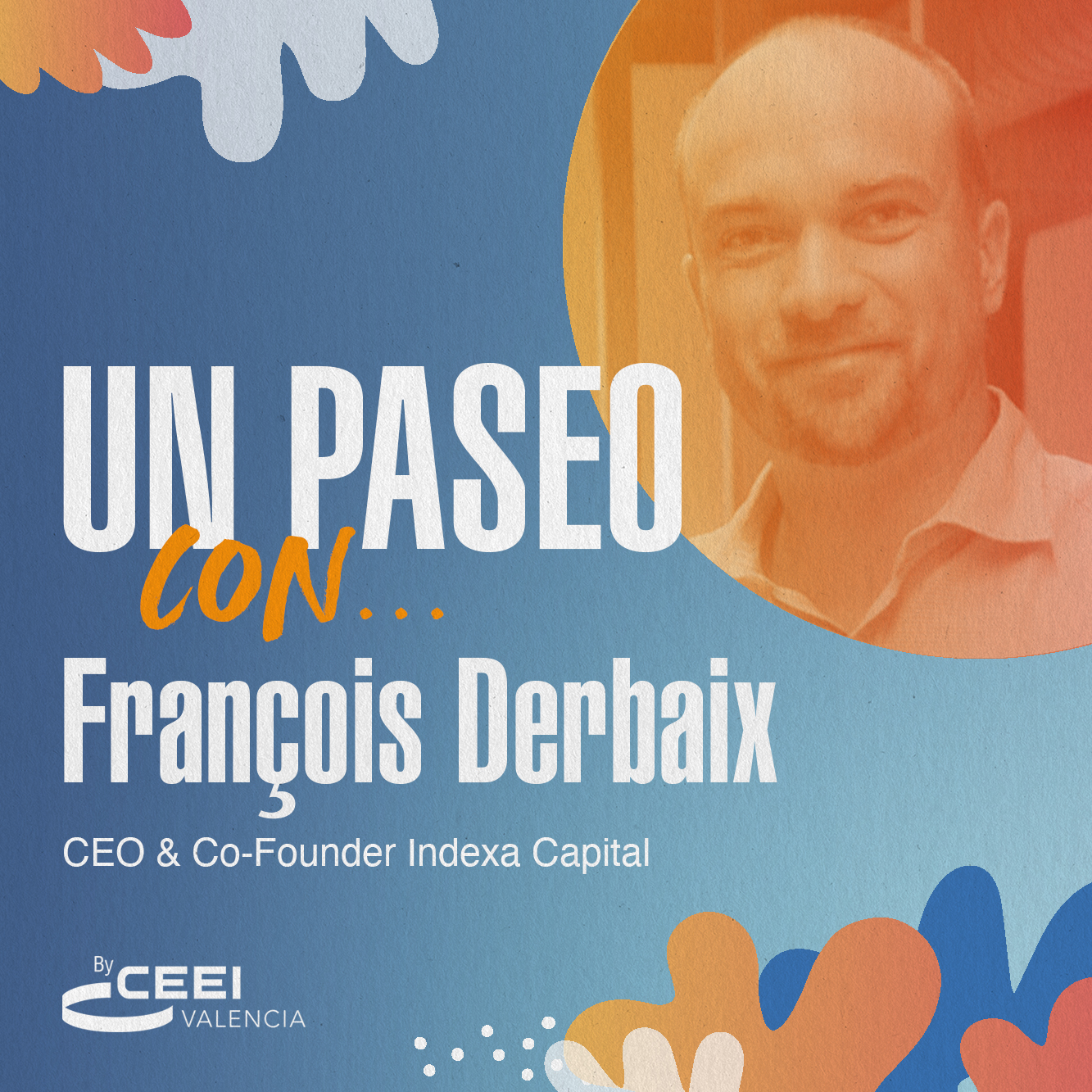 Un paseo con Fran�ois Derbaix, CEO & Co-Founder Indexa Capital