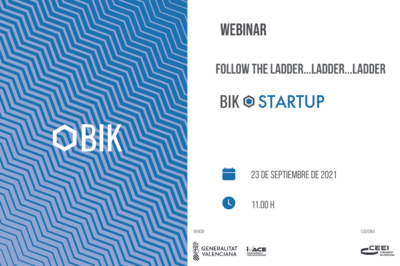 Presentación BIK WEBINAR ... Follow the ladder...ladder...ladder