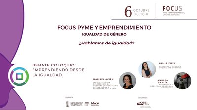 Debate coloquio: “Emprendiendo desde la igualdad”