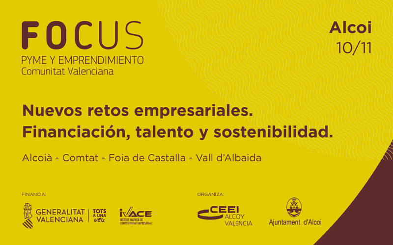 Focus Nuevos retos empresariales. Financiación, talento y sostenibilidad