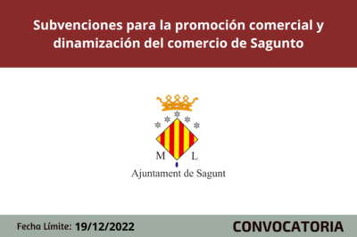 Subvenciones para la promoci�n comercial y dinamizaci�n del comercio de Sagunto