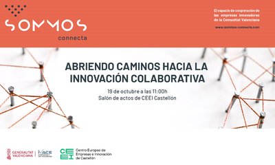 Abriendo caminos hacia la Innovación Colaborativa
