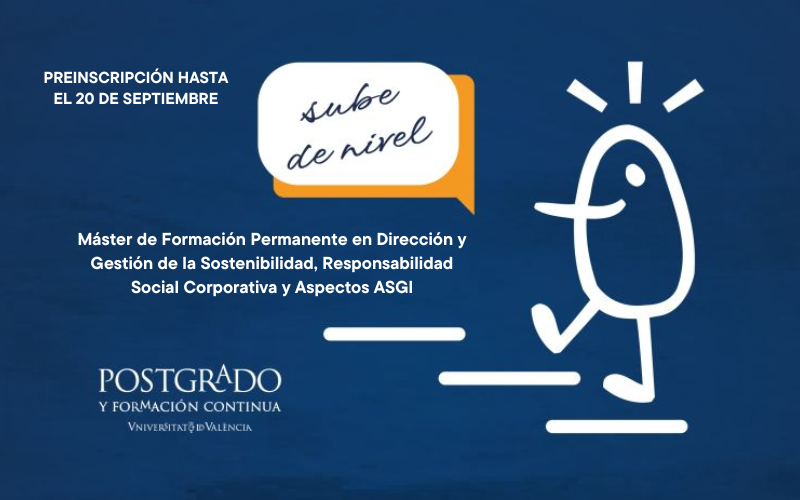 Máster de Formación Permanente en Dirección y Gestión de la Sostenibilidad, Responsabilidad Social Corporativa y Aspectos ASG