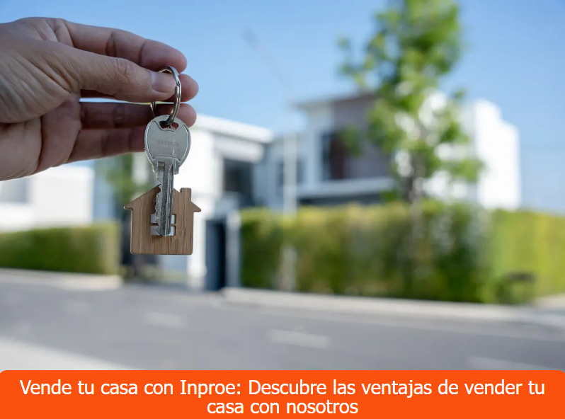 Vende tu casa con Inproe
