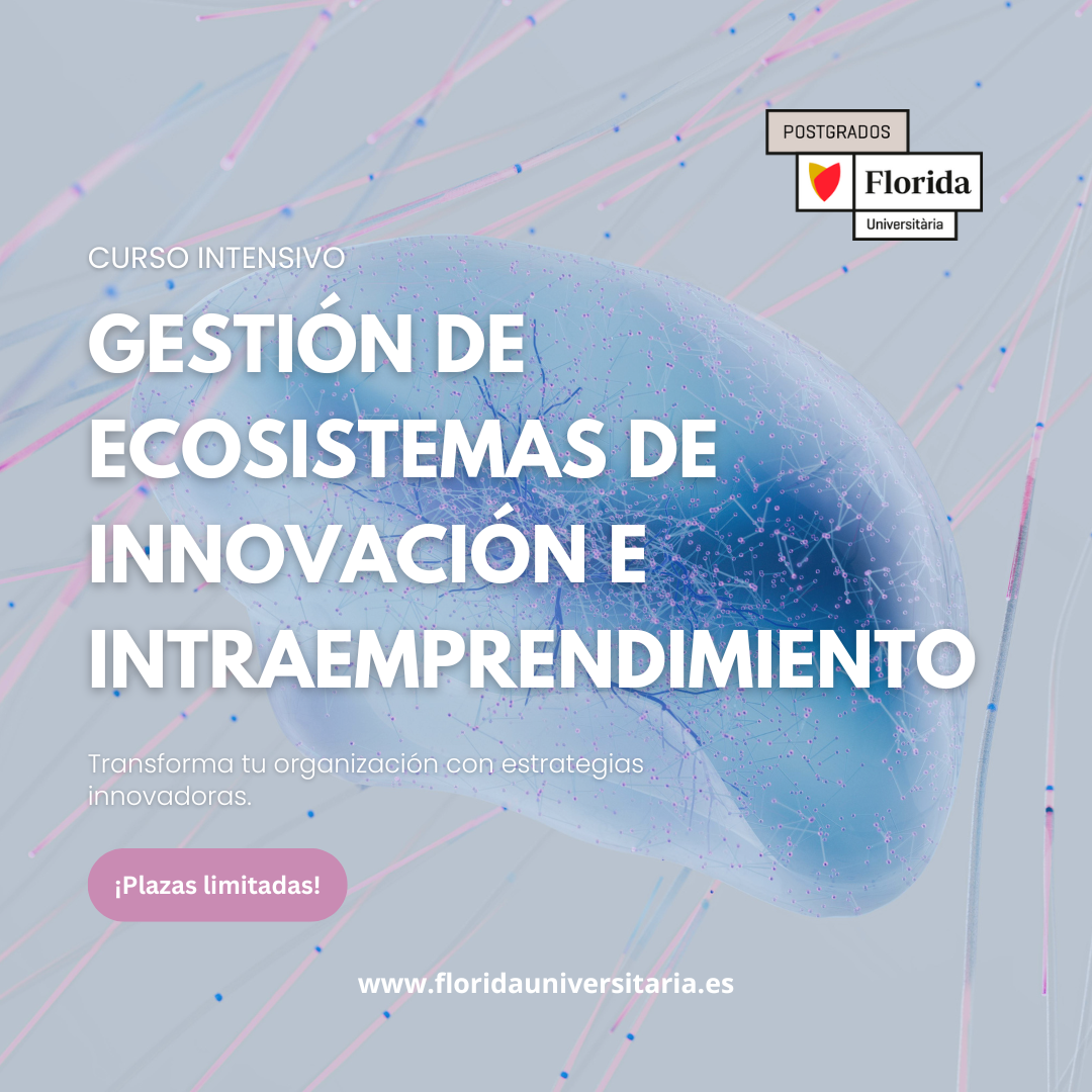 Gesti�n de Ecosistemas de Innovaci�n e Intraemprendimiento