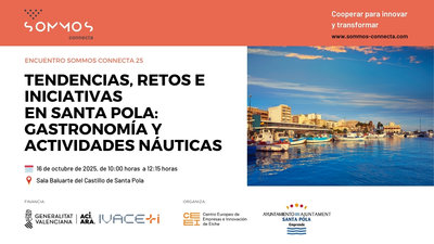 Tendencias, retos e iniciativas en Santa Pola:  Gastronom�a y actividades N�uticas