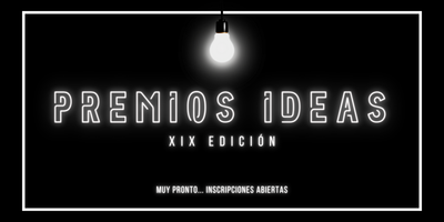 Premios IDEAS UPV 2025 | XIX Edición