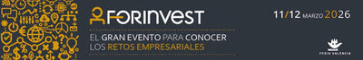 FORINVEST, el gran evento para conocer los retos empresariales