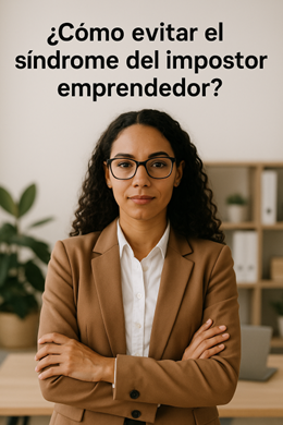 ¿Cómo evitar el síndrome del impostor emprendedor?