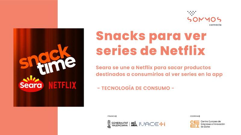 Seara, Snacks para ver series de Netflix (Portada)