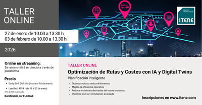 Taller online Optimizaci�n de Rutas y Costes con IA y Digital Twins en Supply Chain