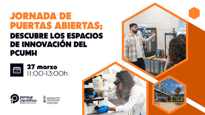 Jornada de puertas abiertas 2026: descubre los espacios de innovaci�n del PCUMH