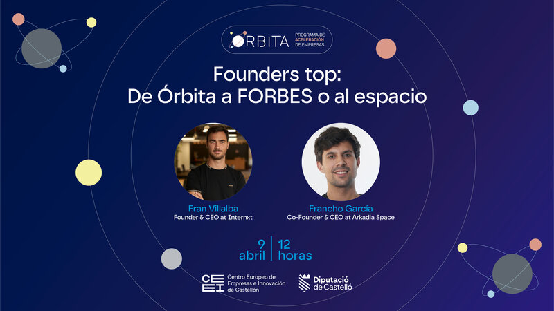 Founders top: De �rbita a FORBES o al espacio