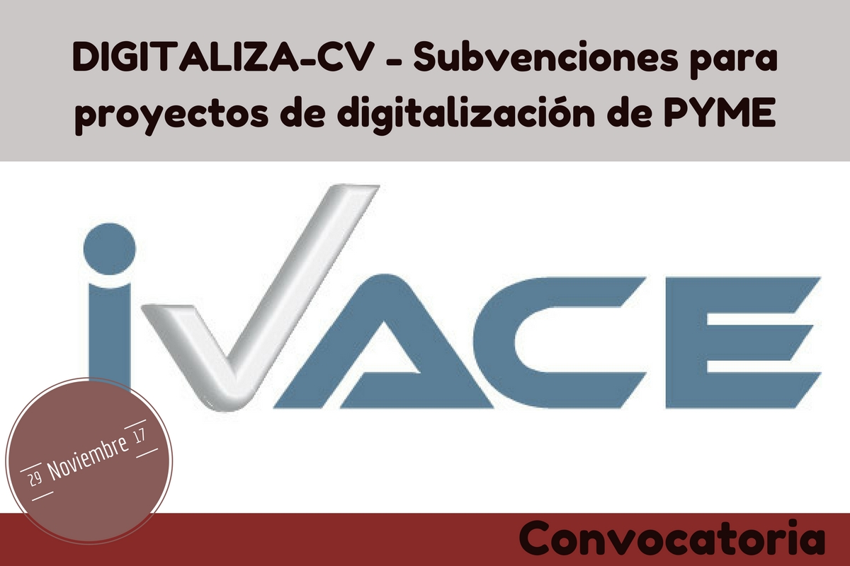DIGITALIZA-CV - Subvenciones para proyectos de digitalización de PYME