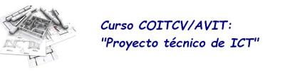 Curso: Proyecto técnico de ICT