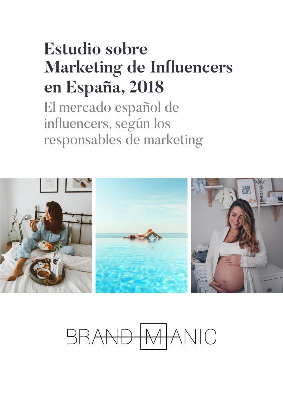 Estudio Marketing de Influencers en España, 2018