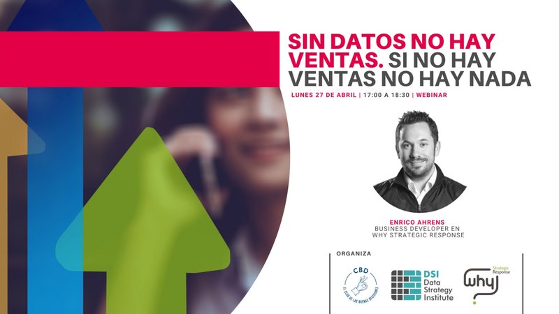 Sin datos no hay ventas. Sin ventas no hay nada