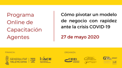 Sesi�n C�mo pivotar un modelo de negocio con rapidez ante la crisis COVID-19