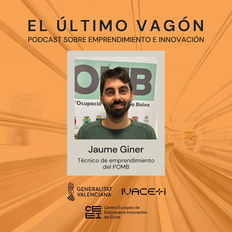 108. Entrevista a Jaume Giner, técnico de emprendimiento del POMB