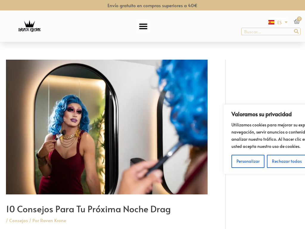 10 consejos para tu próxima noche drag - Raven Krone
