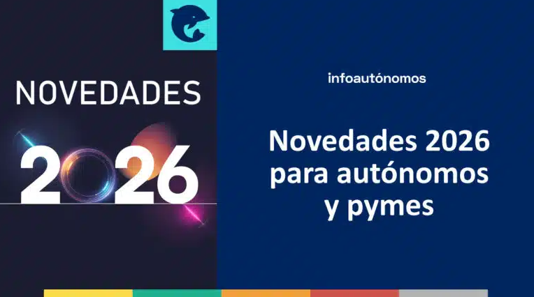 Novedades 2026 para aut�nomos y pymes